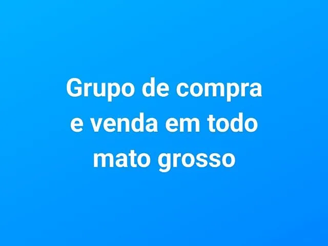 Imagem do grupo de WhatsApp Grupo De Compra e Venda Em Todo Mato Grosso