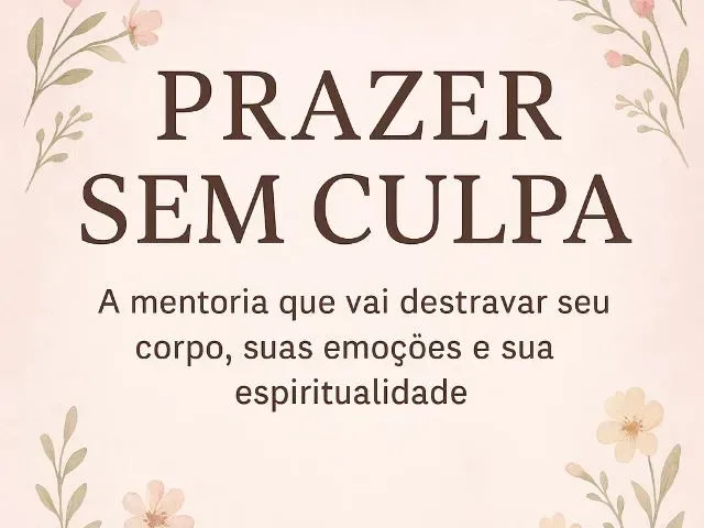 Imagem do grupo de WhatsApp Prazer Sem Culpa.(SÓ PARA MULHERES)